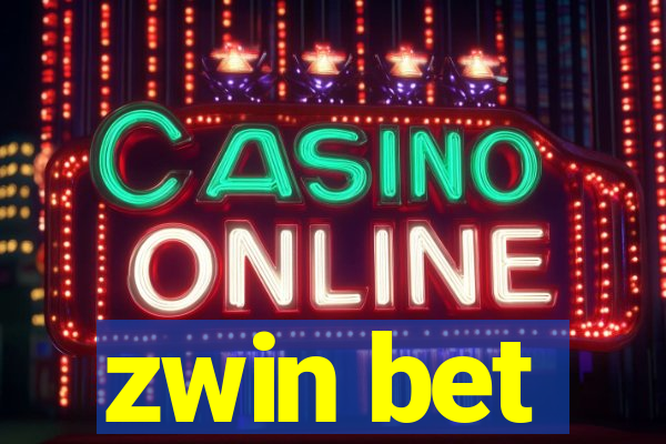 zwin bet
